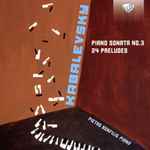 Cover for album: Kabalevsky, Pietro Bonfilio – Piano Sonata No.3, 24 Preludes(CD, Album)