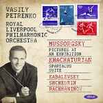 Cover for album: Vasily Petrenko, The Royal Philharmonic Orchestra - Mussorgsky / Khatchaturian / Kabalevsky / Shchedrin / Rachmaninov – Pictures At An Exhibition / Spartacus Suite(CD, Album)