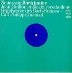 Cover for album: Jean Guillou, Carl Philipp Emanuel – Neues Von Bach Junior