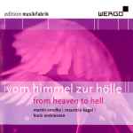 Cover for album: musikFabrik - Martin Smolka | Mauricio Kagel | Louis Andriessen – Vom Himmel Zur Hölle | From Heaven To Hell(CD, Album)