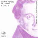 Cover for album: Johann Wenzel Kalliwoda – Duo Takezawa-Sischka – Werke Für Klavier Zu Vier Händen(CD, Album)