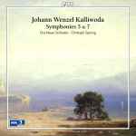 Cover for album: Johann Wenzel Kalliwoda - Das Neue Orchester, Christoph Spering – Symphonies 5 & 7(CD, Album)