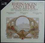 Cover for album: Liszt • Kalliwoda • Reissiger • Schumann - Günther Massenkeil, Monica Hofmann, Werner Kämmerling – Rhein-Sagen Und Lieder = Legends And Lieder Of The Rhine(LP)