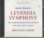 Cover for album: Μανώλης Καλομοίρης ,kalomiris Manolis Miltiades Caridis – Levendia Symphony - Η Συμφωνία Της Λεβεντιάς(CD, Album)