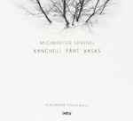 Cover for album: Kancheli, Pärt, Vasks, Alessandro Stella – Midwinter Spring(CD, Album)