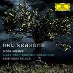 Cover for album: Gidon Kremer / Glass • Pärt • Kancheli • Umebayashi / Kremerata Baltica – New Seasons(CD, Album)