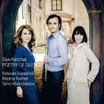 Cover for album: Giya Kancheli - Ketevan Sepashvili, Madina Karbeli, Temo Kharshiladze – Poetry Of Silence(CD, Album, Stereo)