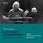 Cover for album: Giya Kancheli, Djansug Kakhidze, Tbilisi Symphony Orchestra – Liturgy (Mourned By The Wind) / Light Sorrow(CD, Compilation, Remastered)