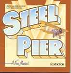 Cover for album: John Kander, Fred Ebb - Original Broadway Cast – Steel Pier Original Broadway Cast Recording(CD, Album)