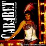 Cover for album: John Kander, Fred Ebb, Joe Masteroff – Cabaret - Elenco Original México 2004