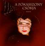 Cover for album: McNally - Kander - Ebb – A Pókasszony Csókja (Kiss Of The Spider Woman)(CD, Album)