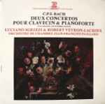 Cover for album: C.P.E. Bach - Luciano Sgrizzi & Robert Veyron-Lacroix, Orchestre De Chambre Jean-François Paillard – Deux Concertos Pour Clavecin & Pianoforte