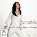 Cover for album: Bach, Gershwin, Kapustin, Ginastera – Evelyn Hilschmann – Bach Meets Jazz(CD, Album)