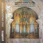 Cover for album: Sigfrid Karg-Elert - Wolfgang Stockmeier – An Der Orgel In Der Benediktinerabtei Niederaltaich(LP, Stereo)