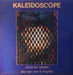Cover for album: Karg-Elert - Graham Barber – Kaleidoscope (Graham Barber Plays Organ Music By Karg-Elert)(LP, Album, Stereo)