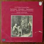 Cover for album: Carl Philipp Emanuel Bach - Gustav Leonhardt – C. Ph. E. Bach: Sonaten - Ronden - Fantasien