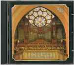 Cover for album: Sigfrid Karg-Elert, Helmut Binder – Symphonische Orgelmusik(CD, Album)