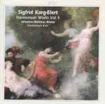 Cover for album: Sigfrid Karg-Elert - Johannes Matthias Michel – Harmonium Works Vol. 4(2×CD, Album, Stereo)