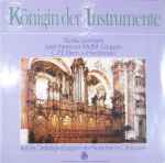 Cover for album: Gustav Leonhardt Spielt Werke Von Muffat · Couperin, C.P.E. Bach · v.d. Kerckhoven – Königin Der Instrumente
