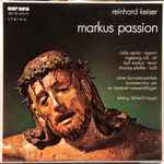 Cover for album: Reinhard Keiser, Albrecht Haupt, Ulmer Barockensemble – Markus-Passion(2×LP, Stereo, Box Set, )