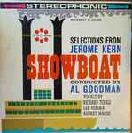 Cover for album: Jerome Kern, Al Goodman (2) – Showboat(LP, Album, Stereo)