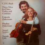 Cover for album: C. P. E. Bach, Eugenia Zukerman, Pinchas Zukerman, Samuel Sanders (2), Timothy Eddy – Three Trios For Flute, Violin, And Continuo