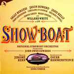 Cover for album: Jerome Kern, Oscar Hammerstein II – Show boat - First Complete Recording of the Published 1946 Edition(2×CD, Reissue, Remastered)