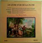 Cover for album: Maxence Larrieu, Ensemble Instrumental De France Et Quatuor Instrumental Maxence Larrieu : Vivaldi - Telemann - Quantz - Leclair - Bach – Le Livre D'Or De La Flûte