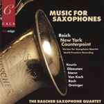 Cover for album: The Rascher Saxophone Quartet  -  Reich, Keuris, Glazunov, Starer, Von Koch, Bach, Grainger – Music For Saxophones(CD, Album)