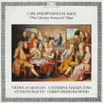Cover for album: Carl Philipp Emanuel Bach - Nicholas McGegan • Catherine Mackintosh • Anthony Pleeth • Christopher Hogwood – Three Quartets • Fantasy In C Major(LP, Album)