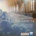 Cover for album: Carl Maria von Weber, Friedrich Kiel, WDR Rundfunkchor Köln, WDR Rundfunkorchester Köln, Helmuth Froschauer – Missa sancta(CD, Album)
