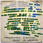 Cover for album: Wojciech Kilar / Kazimierz Serocki / Andrzej Dobrowolski / Zbigniew Wiszniewski / Włodzimierz Kotoński – Warszawska Jesień - 1963 - Automne De Varsovie - Kronika Dzwiękowa Nr 3(LP, 10
