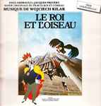 Cover for album: Le Roi Et L'Oiseau (Bande Originale Du Film)