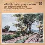Cover for album: Willem de Fesch / Georg Telemann / Carl Philip Emanuel Bach, Rob Kraanen Hobo Trio – Trio Sonatas For Oboe And Basso Continuo