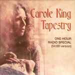 Cover for album: Carole King: Tapestry (One Hour Radio Special) (54:00 Version)(CD, Promo, Transcription)