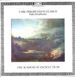 Cover for album: Carl Philipp Emanuel Bach - The Academy Of Ancient Music – Eight Symphonies