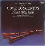 Cover for album: Carl Philipp Emanuel Bach - Péter Pongrácz, Liszt Ferenc Chamber Orchestra, János Rolla – Oboe Concertos