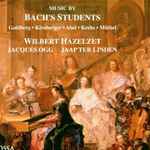 Cover for album: Wilbert Hazelzet, Jacques Ogg, Jaap ter Linden - Goldberg, Kirnberger, Abel, Krebs, Müthel – Music By Bach's Students