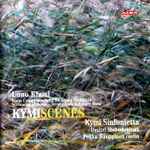 Cover for album: Kymi Sinfonietta, Dmitri Slobodeniouk, Pekka Kauppinen, Uuno Klami – Kymiscenes(CD, Album, Stereo)
