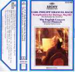 Cover for album: Carl Philipp Emanuel Bach, The English Concert, Trevor Pinnock – Symphonies For Strings(Cassette, )