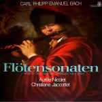 Cover for album: Carl Philipp Emanuel Bach - Aurèle Nicolet - Christiane Jaccottet – Flötensonaten(LP, Album)