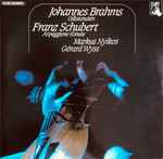 Cover for album: Markus Nyikos, Gérard Wyss, Johannes Brahms, Franz Schubert – Brahms : Cellosonaten, Schubert : Arpeggione-Sonate(2×LP)