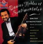 Cover for album: Pavel Gililov, Dmitry Sitkovetsky – Danses Nobles Et Sentimentales(CD, Album, Compilation, Sampler)