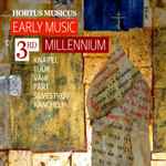 Cover for album: Hortus Musicus - Knaifel, Tüür, Vähi, Pärt, Silvestrov, Kancheli – Early Music Of 3rd Millennium(CD, Album)