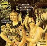 Cover for album: Charles Koechlin, Centre National De Musique De Chambre D'Aquitaine – Quintettes(CD, Album)
