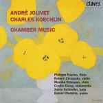 Cover for album: André Jolivet, Charles Koechlin – Chamber Music(CD, Album)