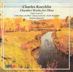 Cover for album: Charles Koechlin, Lajos Lencsés – Chamber Works for Oboe(CD, Album)