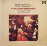 Cover for album: Johann Sebastian Bach / Carl Philipp Emanuel Bach - Gustav Leonhardt – Cembalokonzerte d-moll