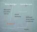 Cover for album: Heinz Holliger / Anton Kernjak, Messiaen – Koechlin – Jolivet, Ravel – Debussy, Milhaud – Saint-Saëns – Casadesus – Éventail(CD, Album)
