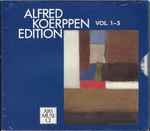Cover for album: Alfred Koerppen Edition Vol. 1-5(5×CD, , Box Set, )